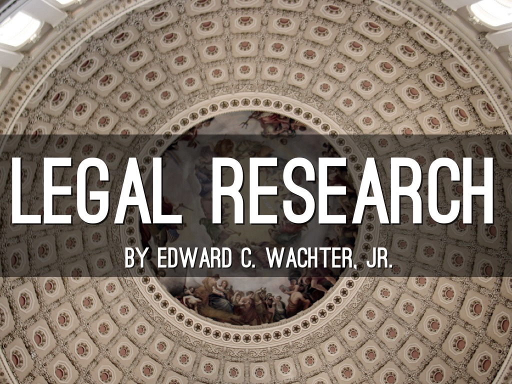 LEGAL RESEARCH
