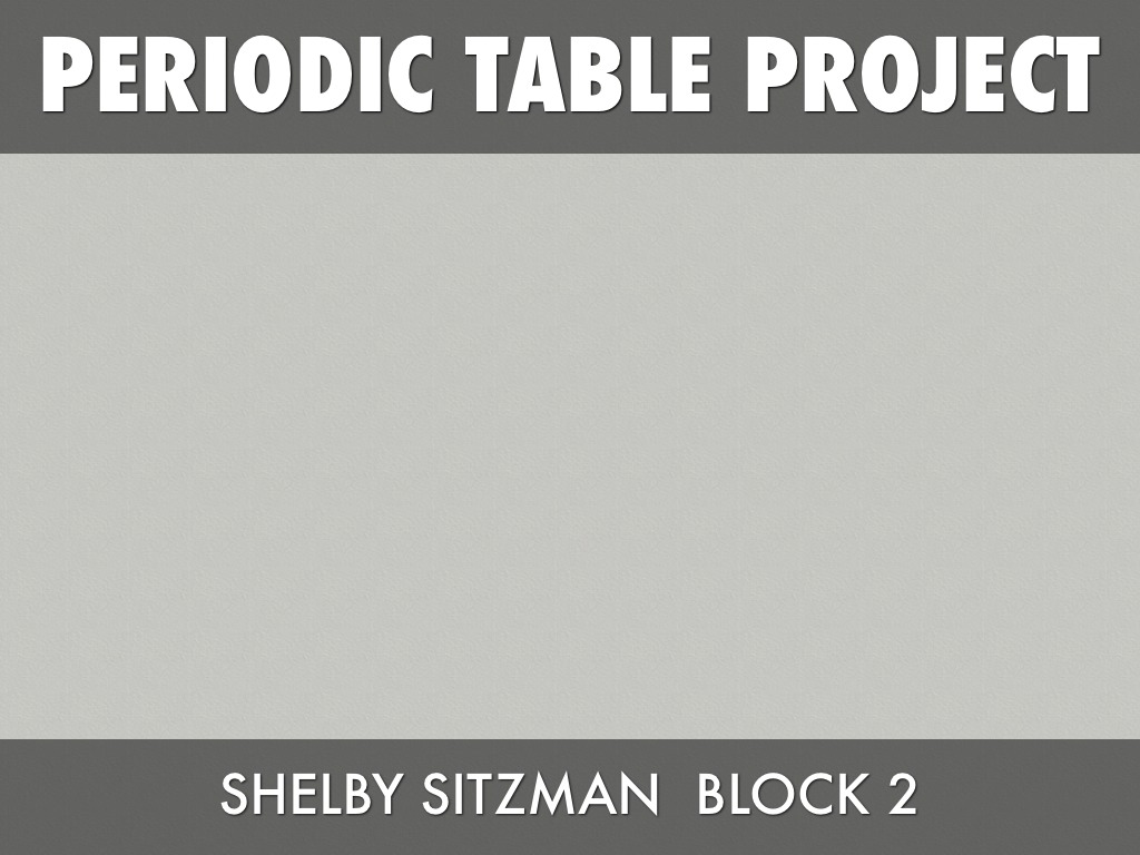 Periodic Table Project