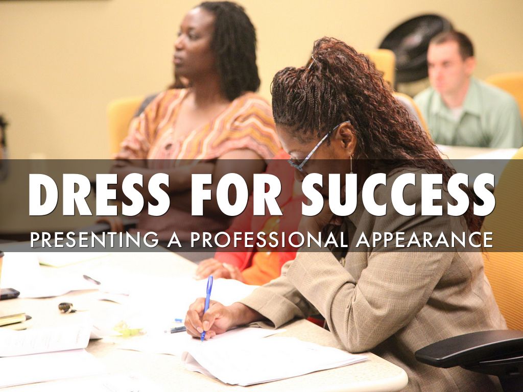 DRESS FOR SUCCESS