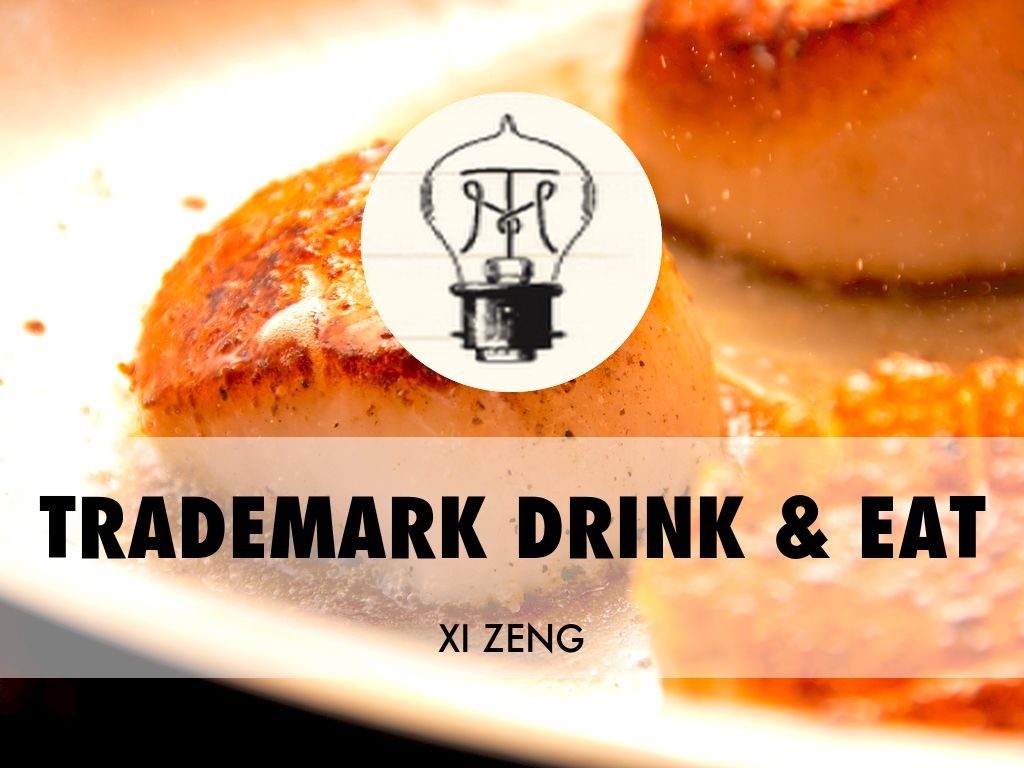 TRADEMARK DRINK & EAT