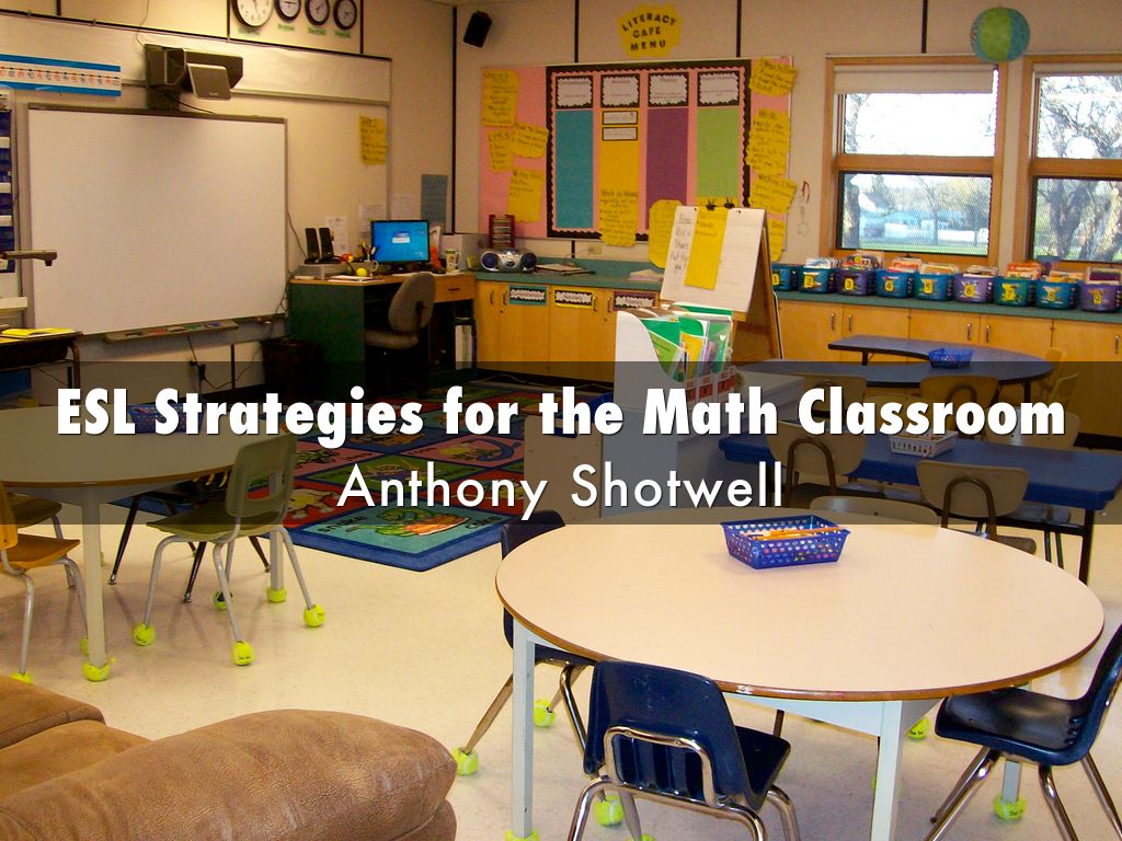 ESL Strategies for the Math Classroom by antshotcha