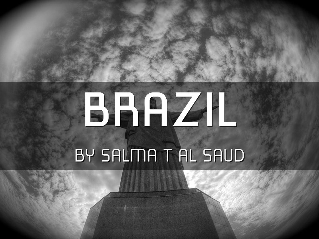 Copy of Brazil by Salma Al Saud