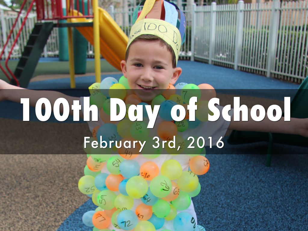 100th Day of School