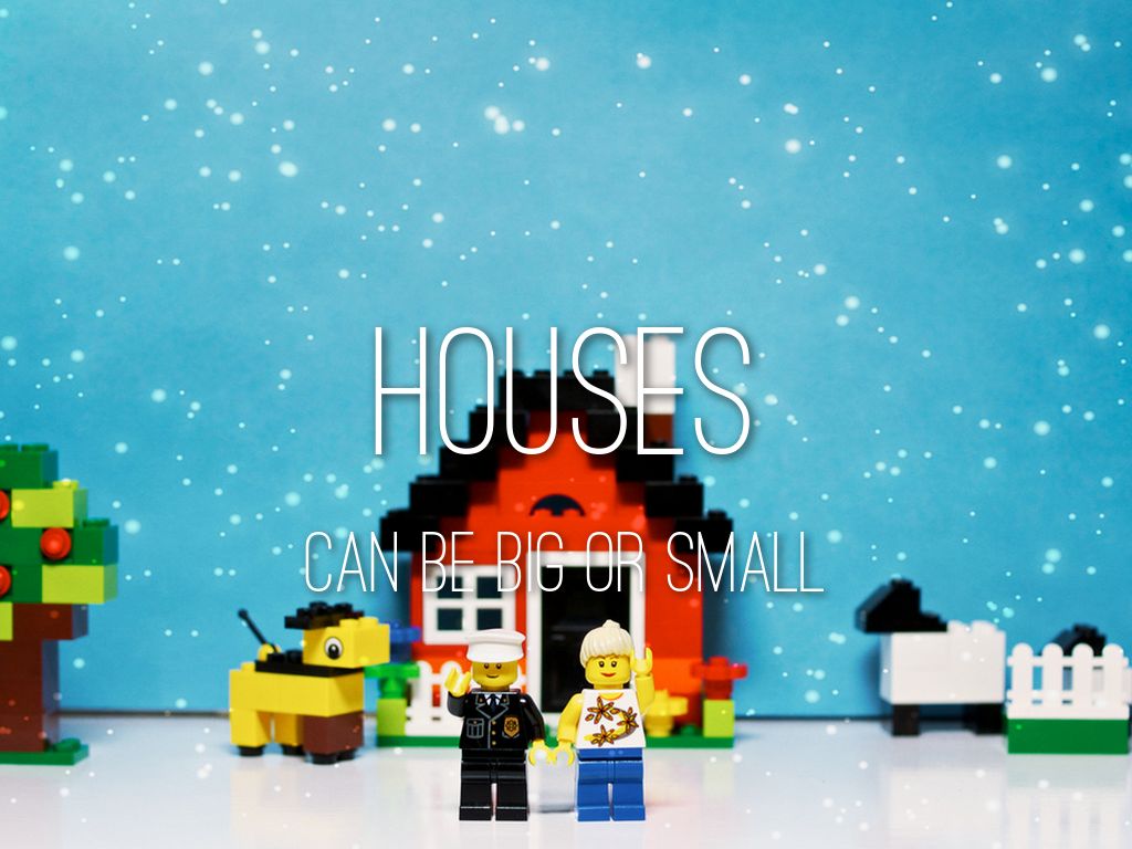 Houses