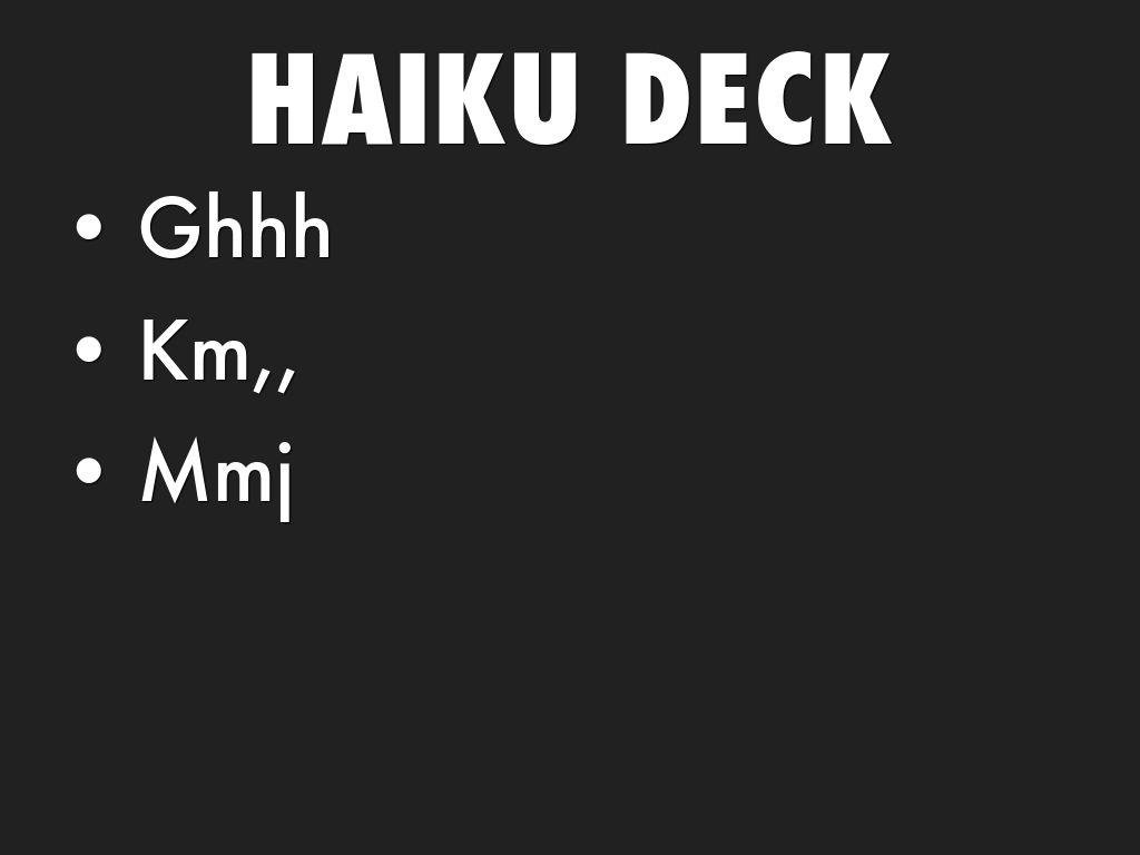 Che cos'è Haiku Deck?