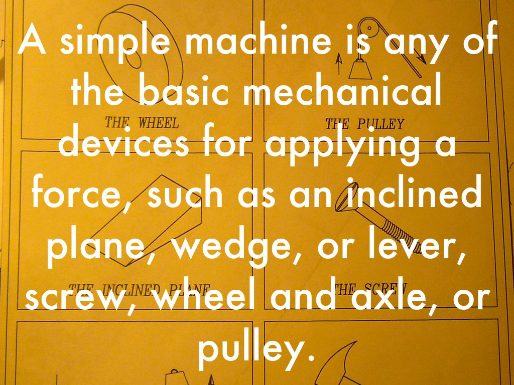 Final Presentation Simple Machines by Lake Bailey