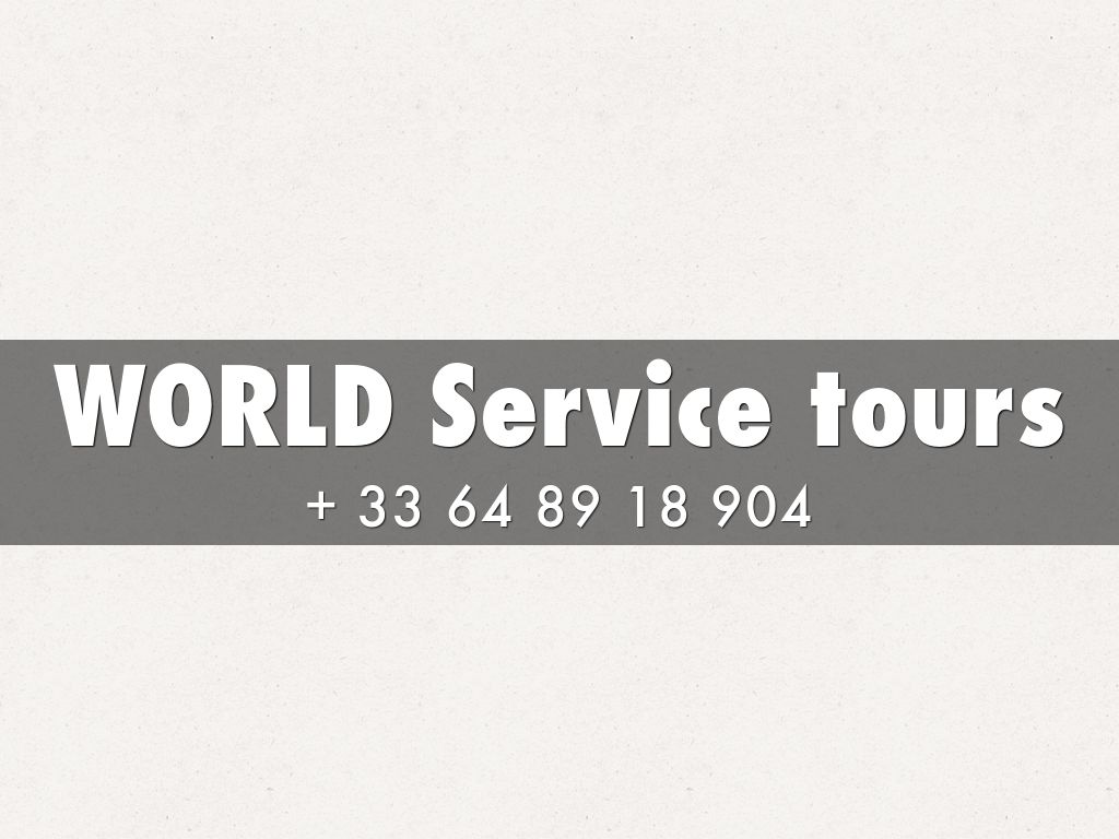 WORLD Service tours