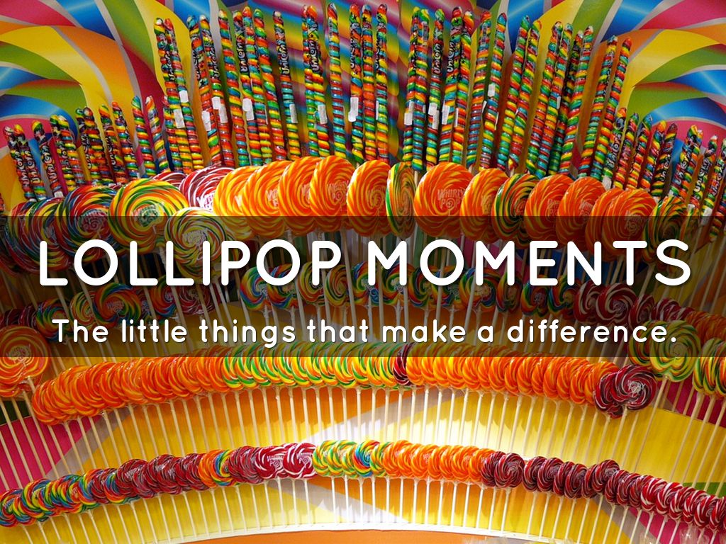 Lollipop Moments