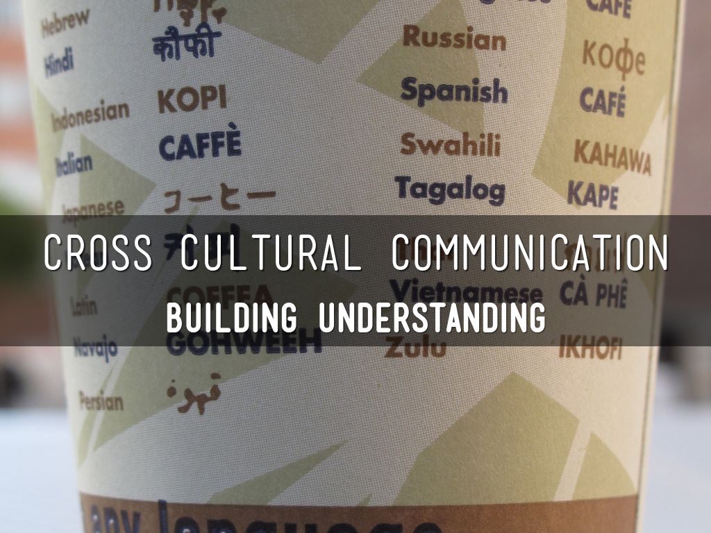 Cross Cultural Communication