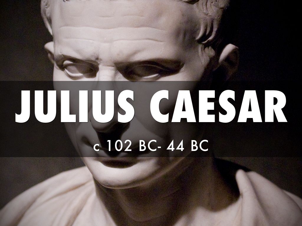 JULIUS CAESAR