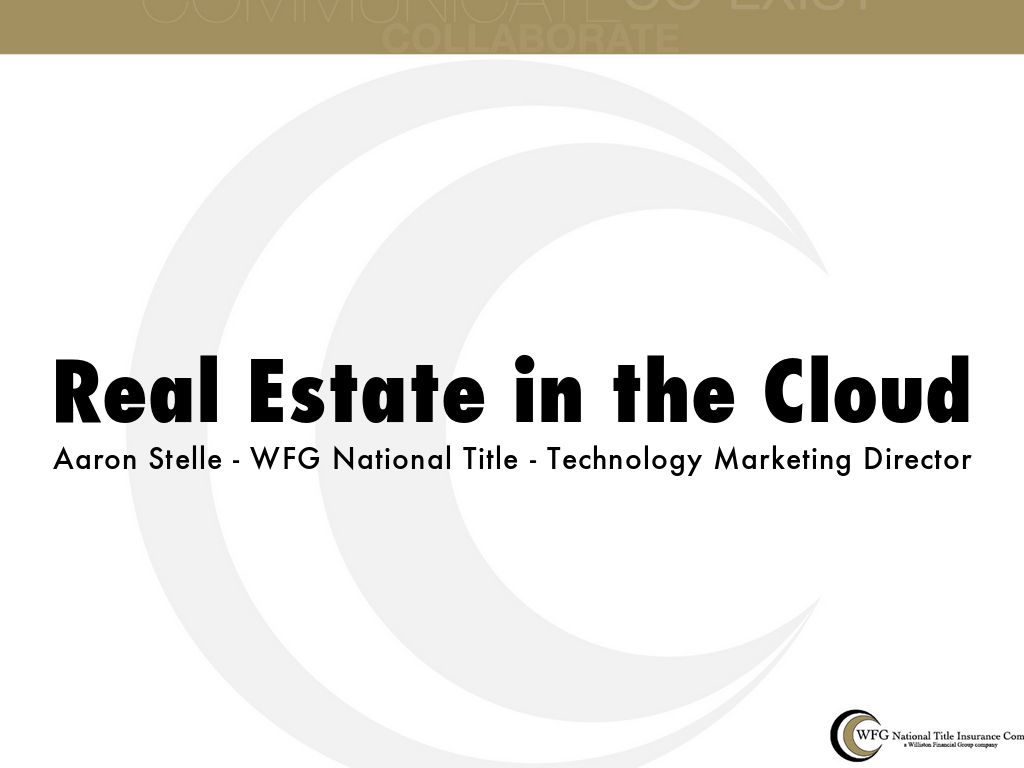 The Cloud for Real Estate