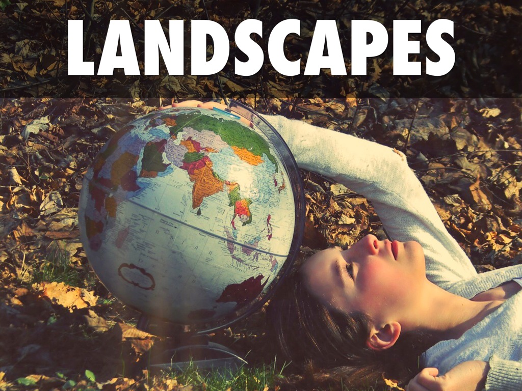 Landscapes