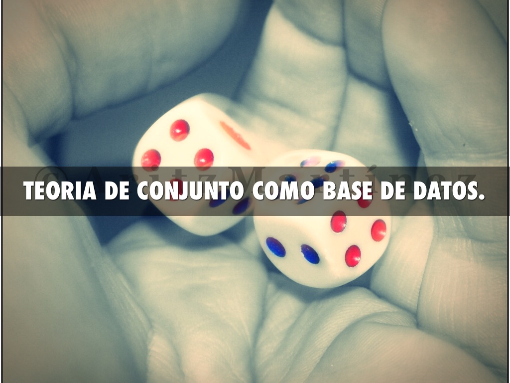 Teoría De Conjuntos como Base De La Probabilidad. 