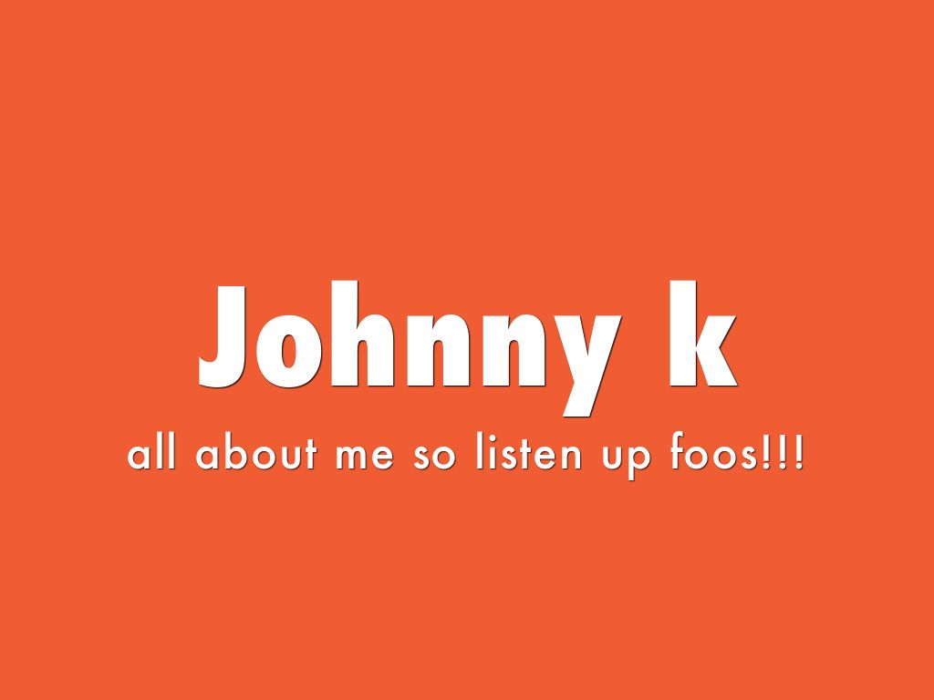Johnny k