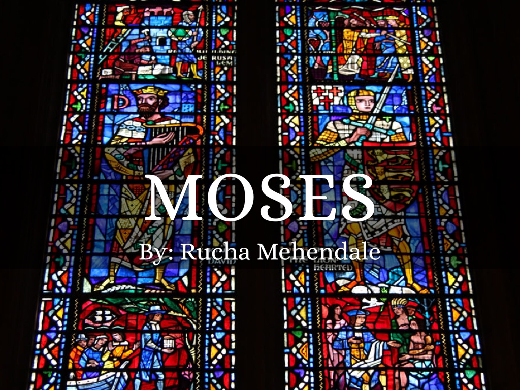 Moses