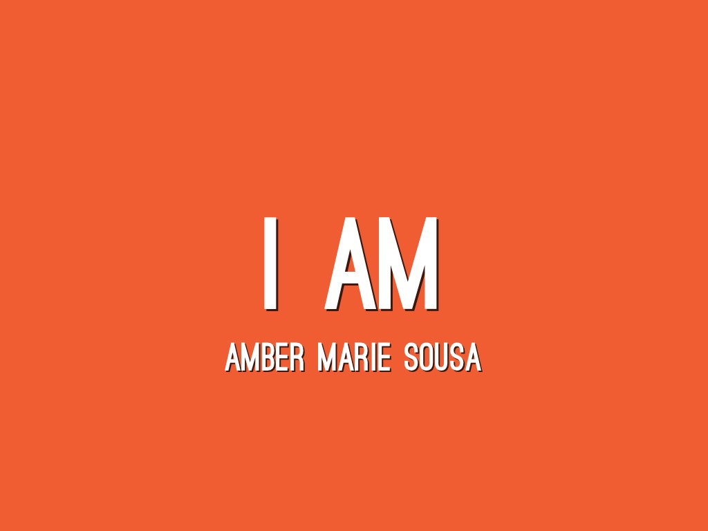 I AM
