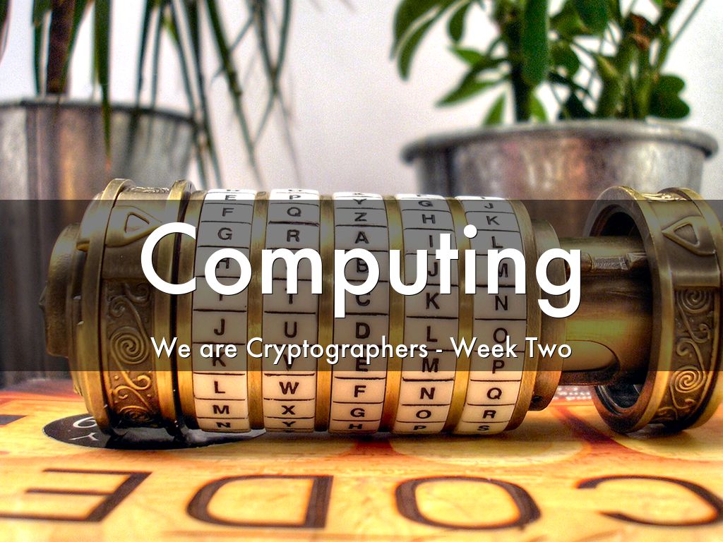 Y5-Computing-Cryptographers-Week 2