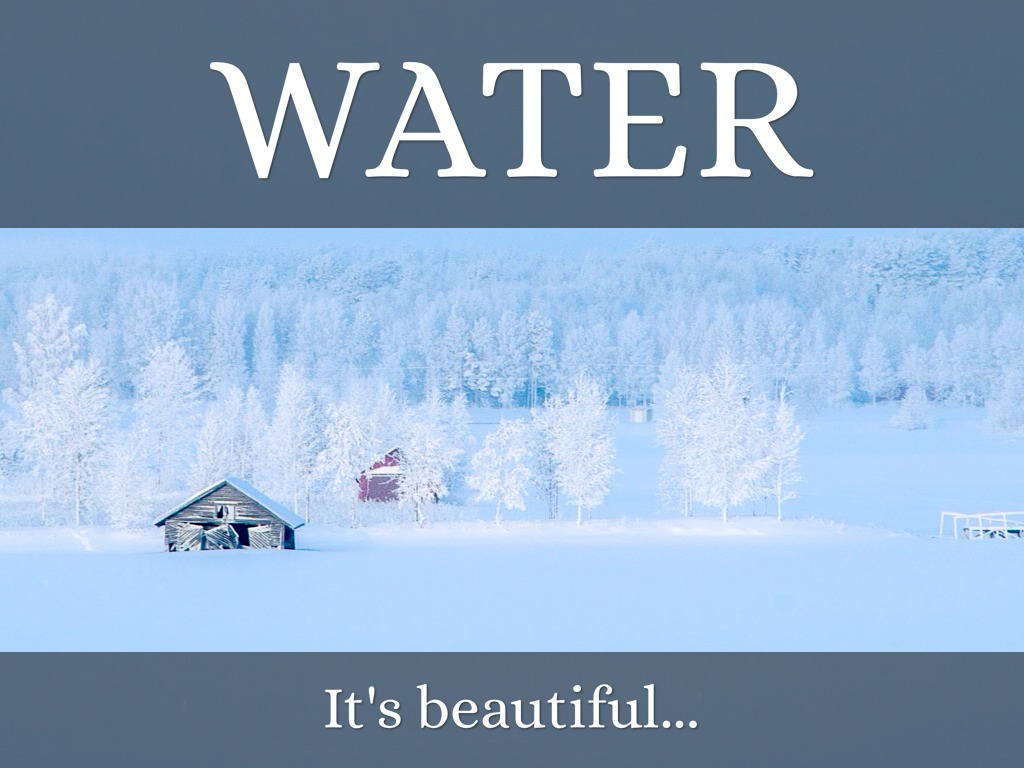 You Can't Trust Water