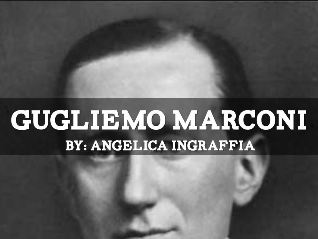 Guglielmo Marconi