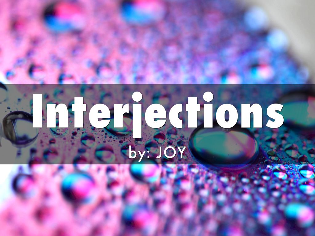Interjections