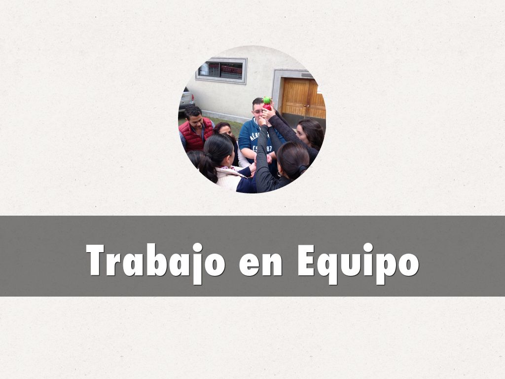 Trabajo en Equipo