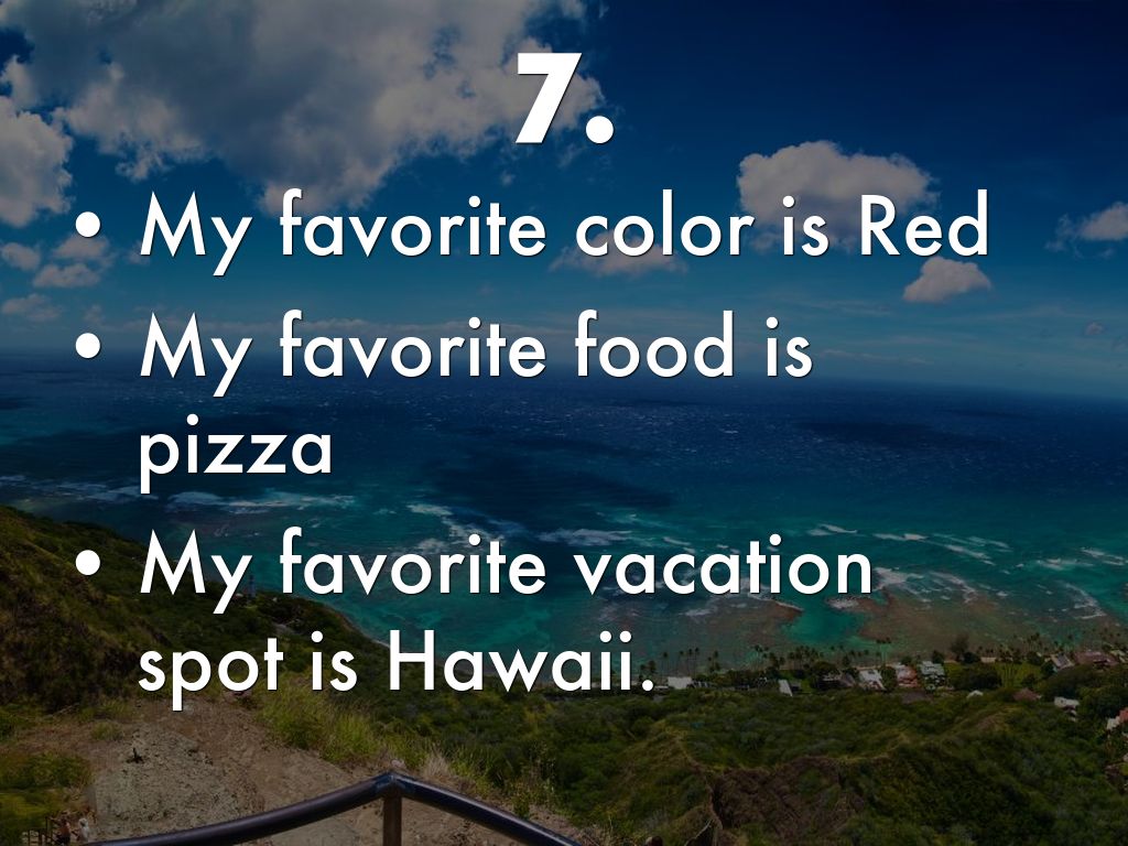my favorite vacation spot my favorite vacation spot