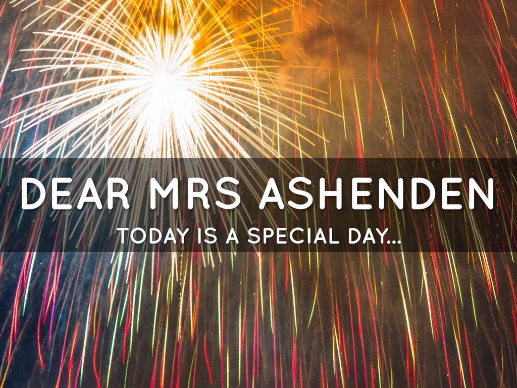 Happy Birthday Mrs Ashenden