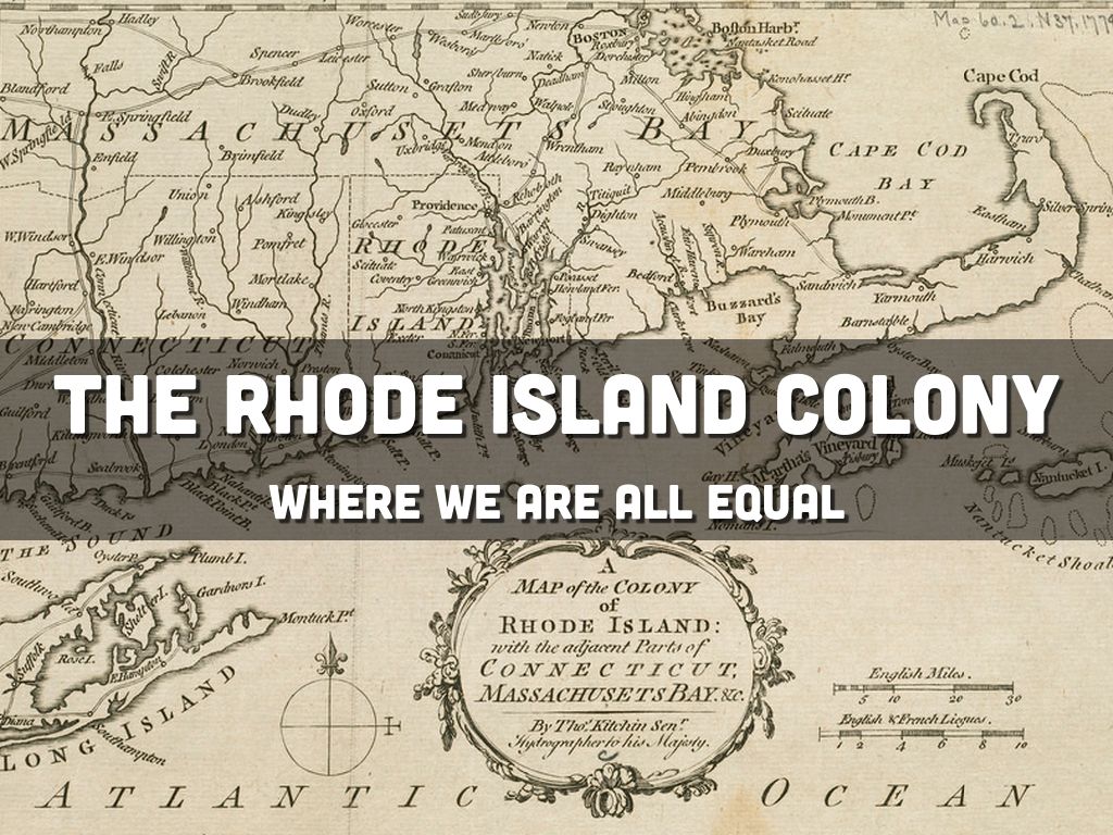 The Rhode Island Colony