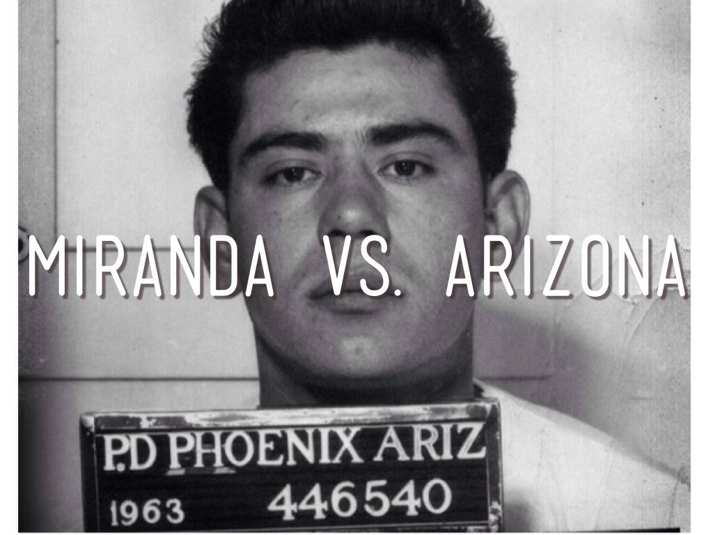 Miranda vs. Arizona