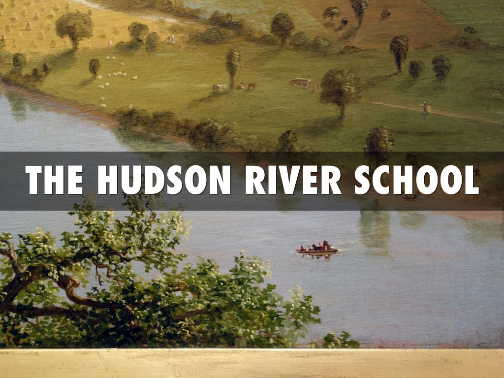 The Hudson River School