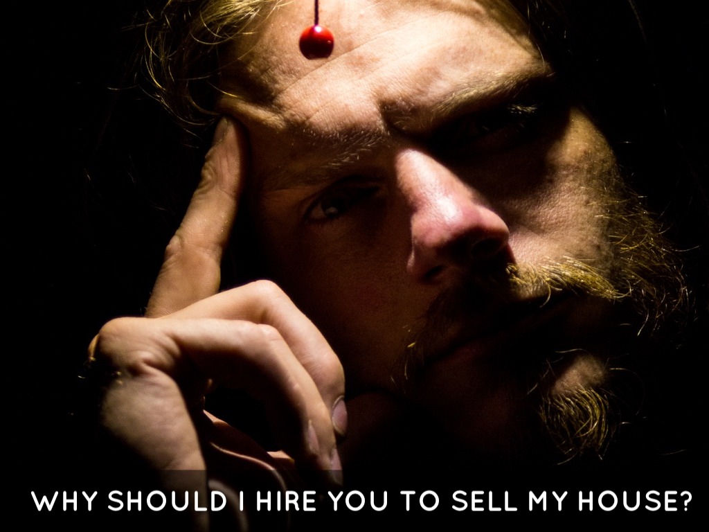 How Will You Sell My House?