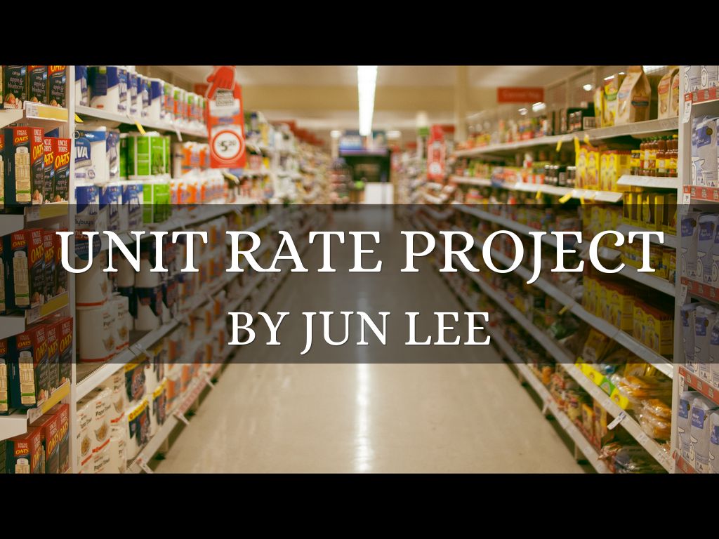 Unit Rate Project