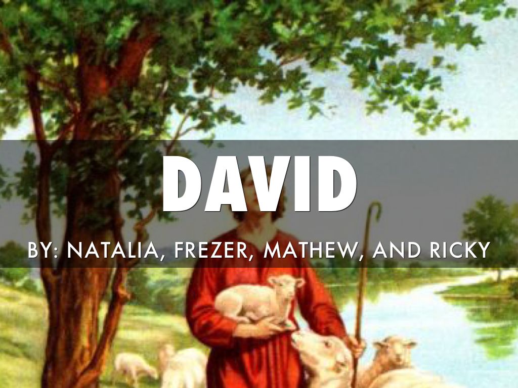 David 