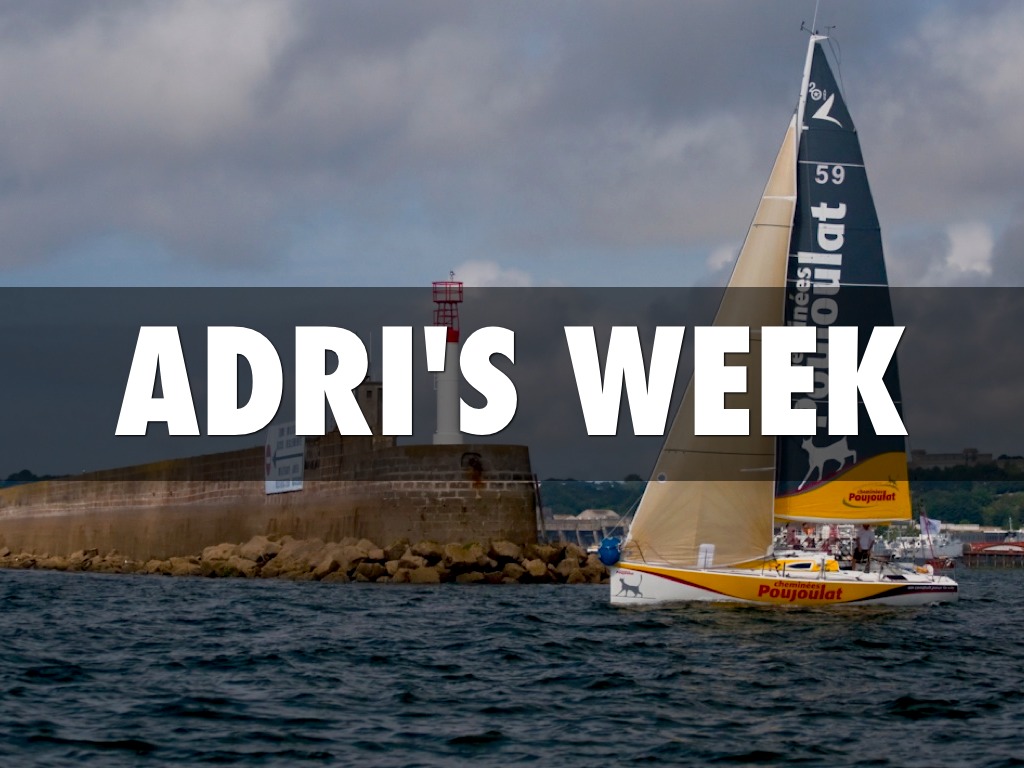 Adri's Week