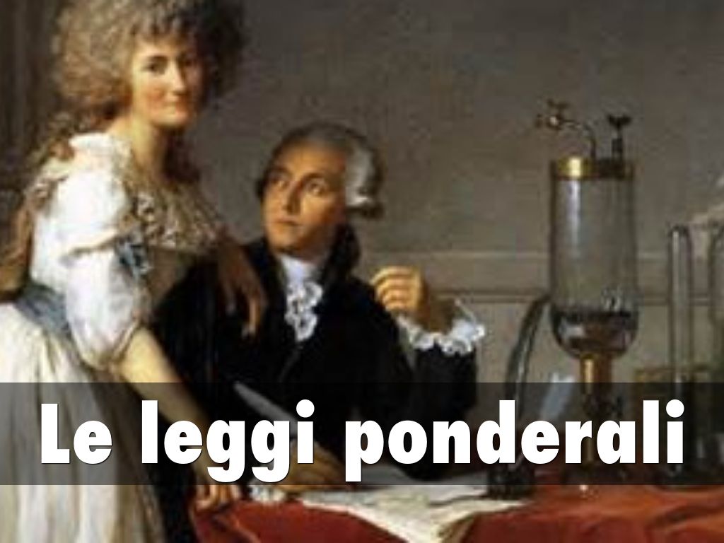 Le leggi ponderali