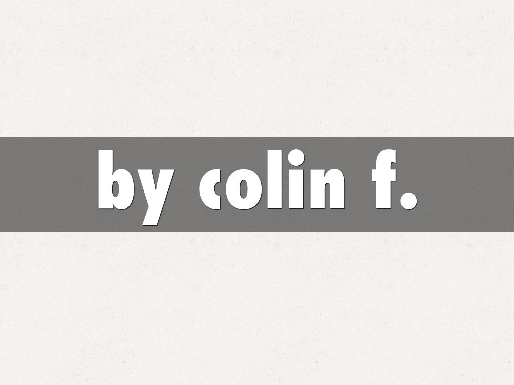 by colin f.