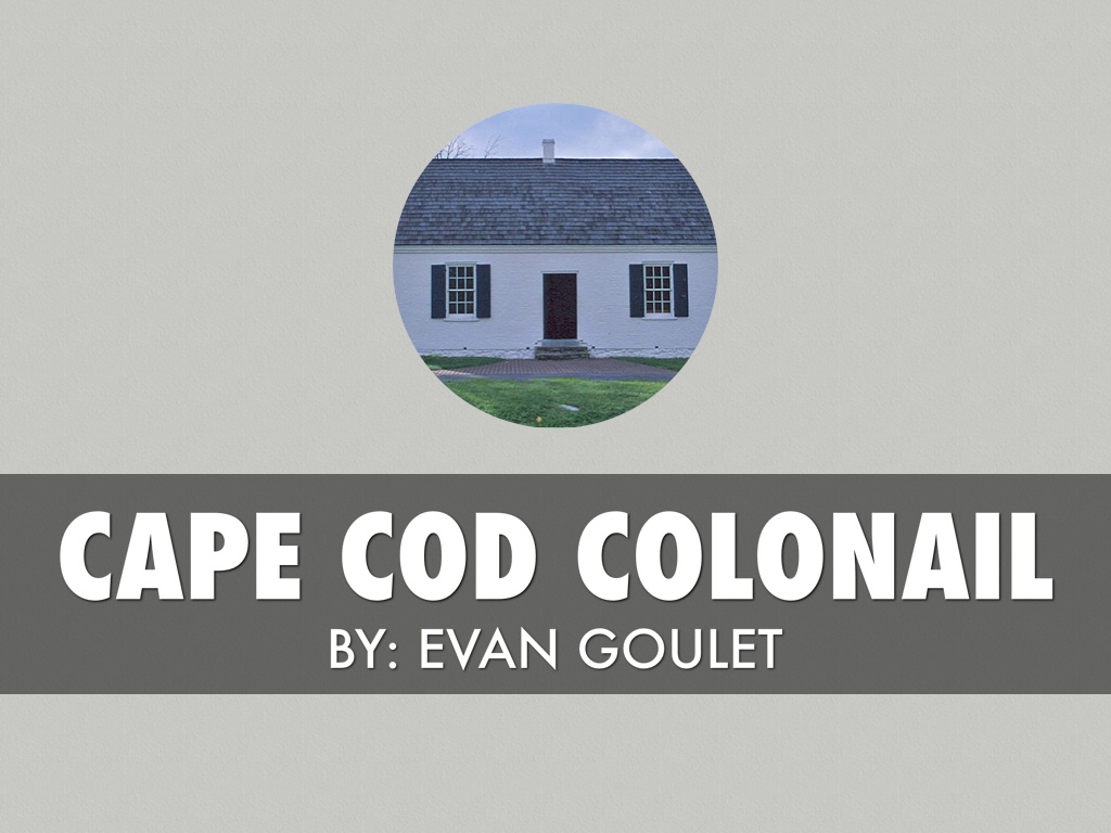 Cape Cod Colonial