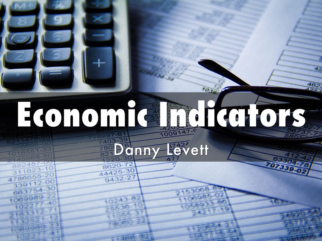 Economic Indicators