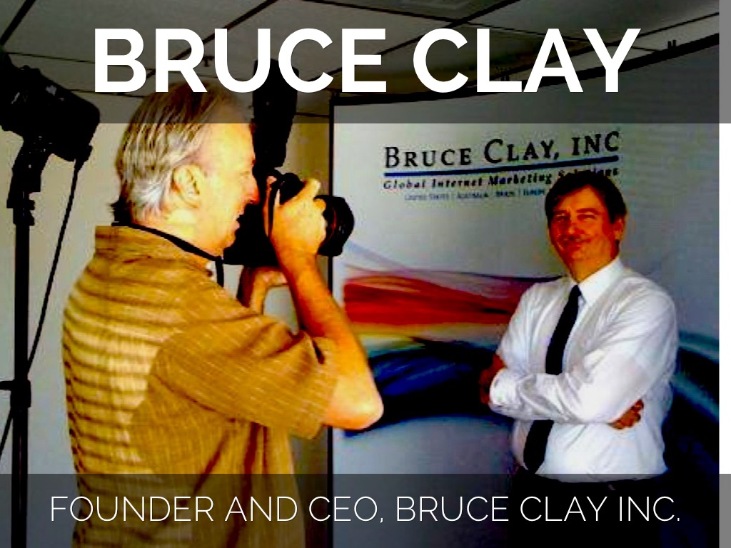 Bruce Clay Timeline