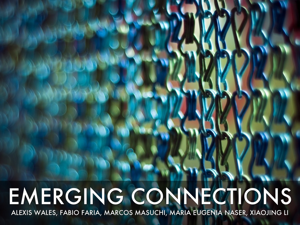 Emerging Connections