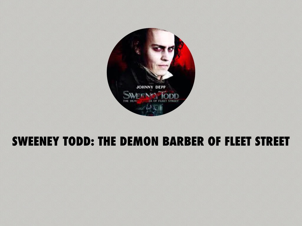 Gothic - Sweeney Todd: The Demon Barber Of Fleet Street