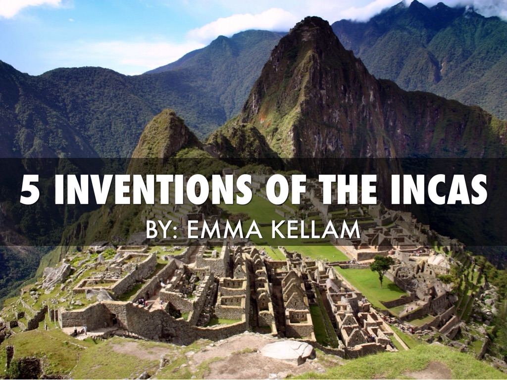 The Incas