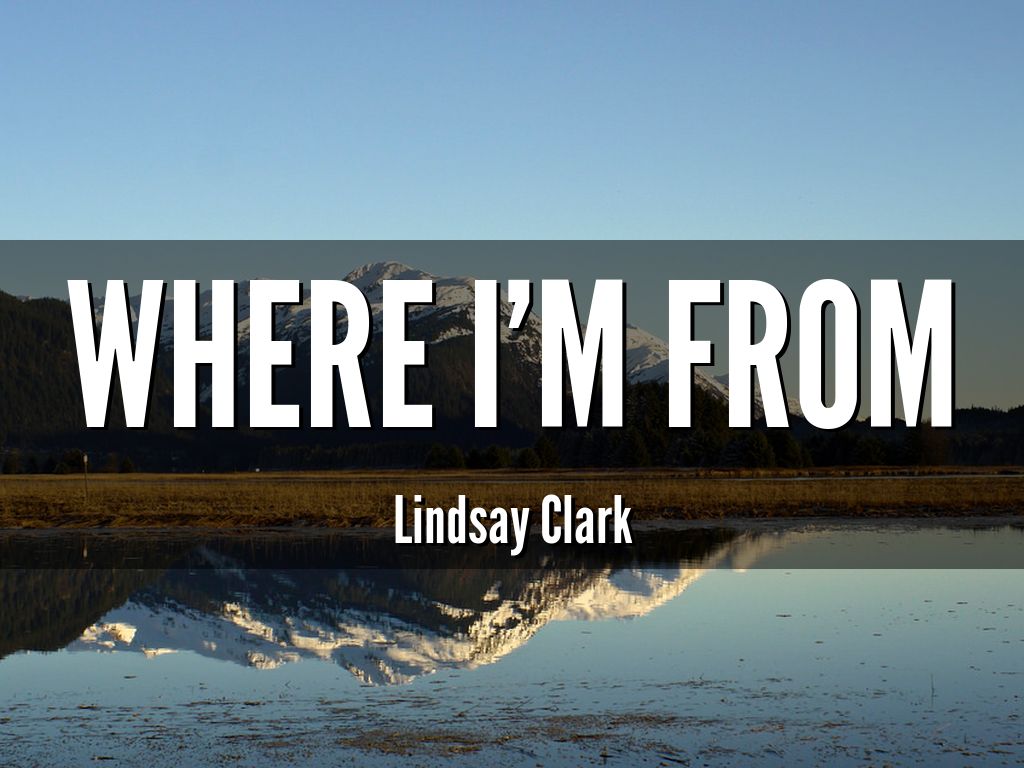 Where I'm From-Lindsay Clark