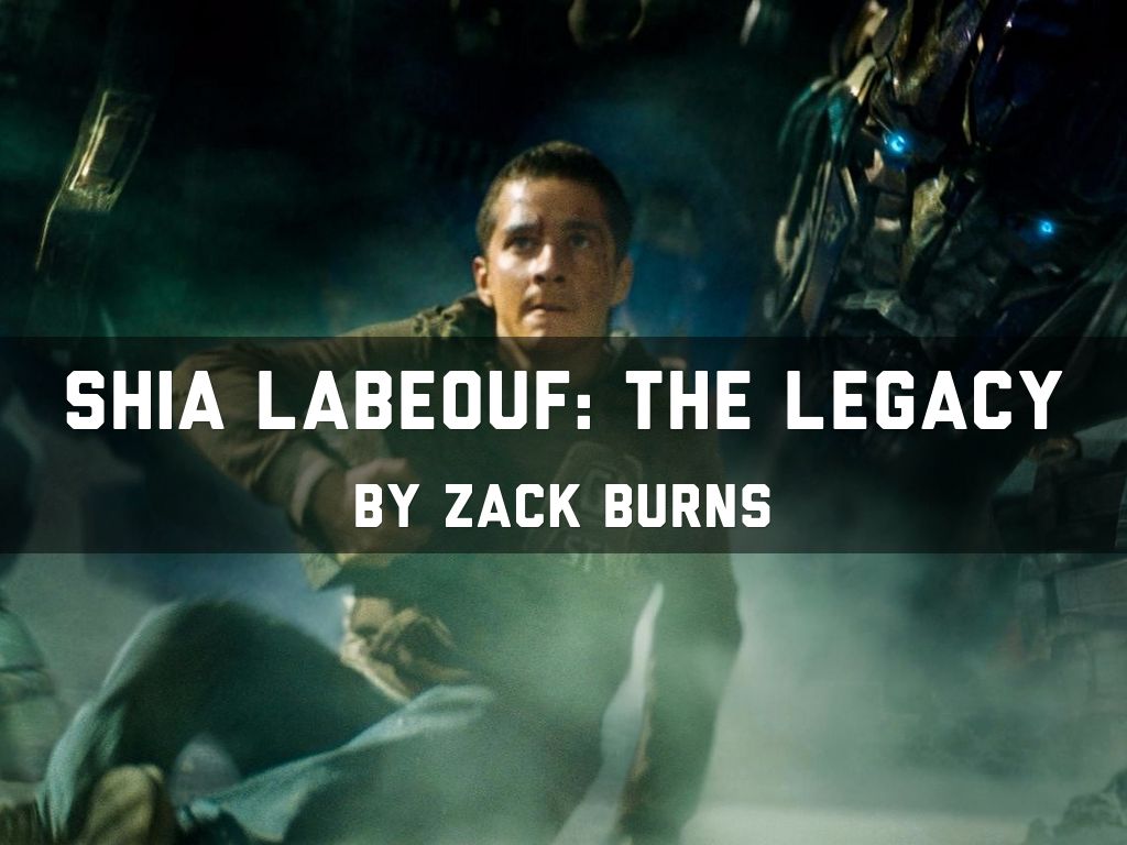 Shia LaBeouf: The Legacy
