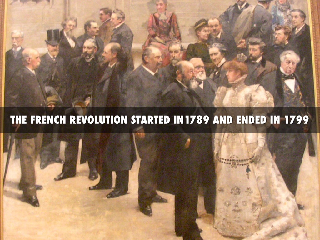 an overview of the french revolution between 1789 and 1799 an overview of the french revolution between 1789 and 1799