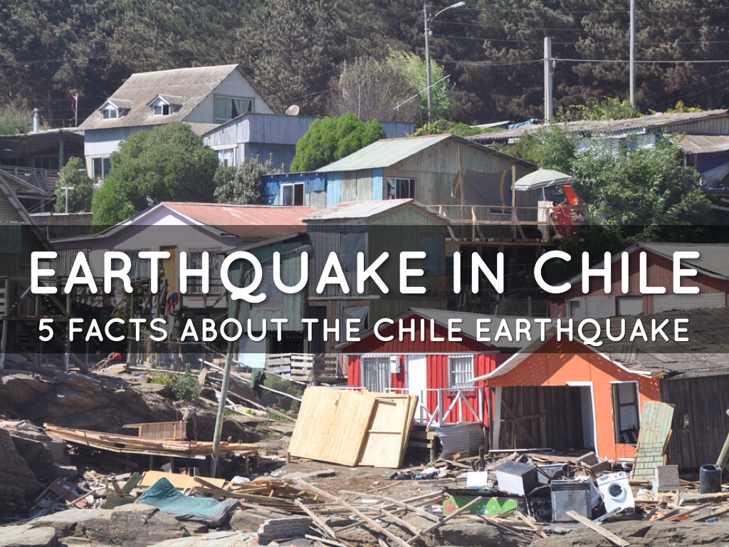 5 Facts About Chile Earthquake by Emily Malpass