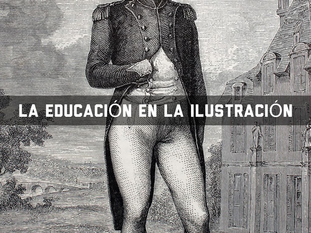 La Educación en la Ilustración