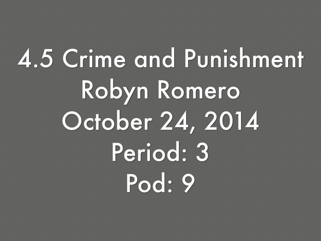 4.5 Crime And Punishment