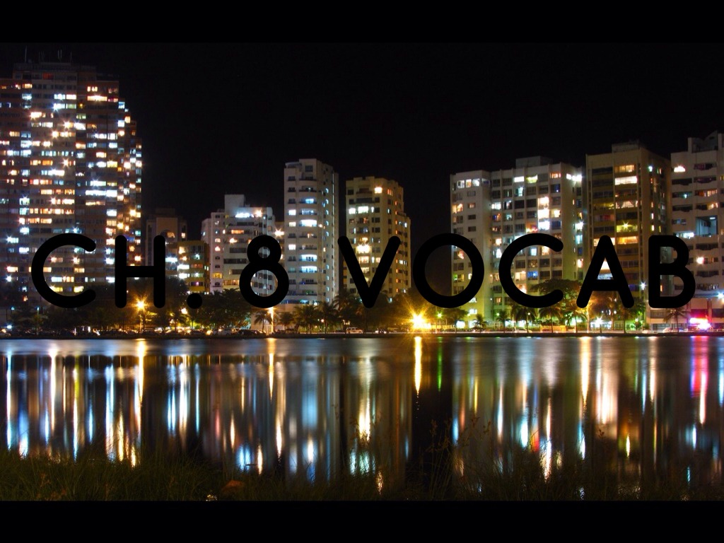 Social Studies ch. 8 vocab.