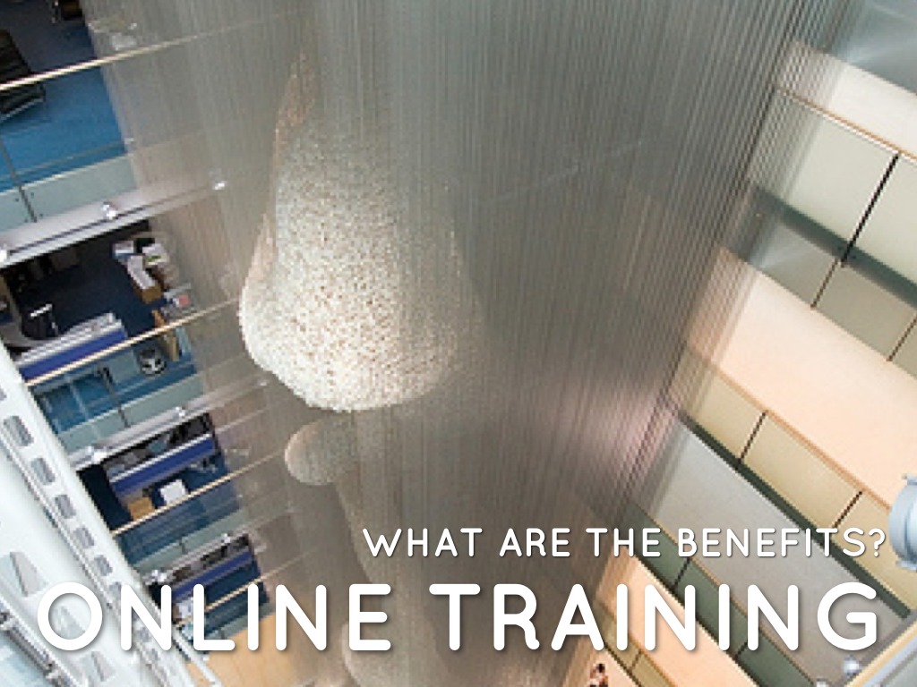 The Benefits of Online Training